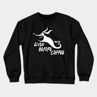 Zero Fucks Given Crewneck Sweatshirt